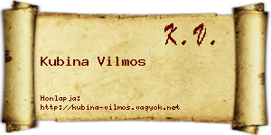 Kubina Vilmos névjegykártya